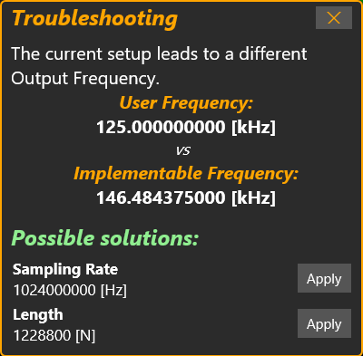 Troubleshooting pop-up comparing User Frequency with Implementable Frequency and offering Sampling Rate and Length values to apply.
