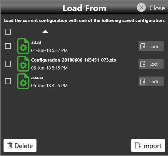 Load From dialog listing saved configurations with Lock buttons, a Delete button and an Import button.